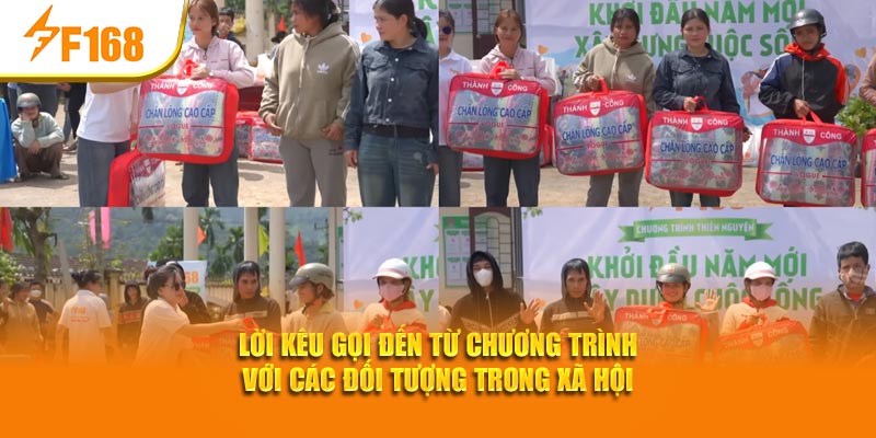 Lời kêu gọi đến từ chương trình với các đối tượng trong xã hội
